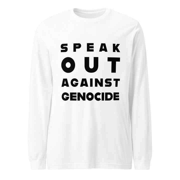 Speak Out Against Genocide - Women’s Long Sleeve Tee, White