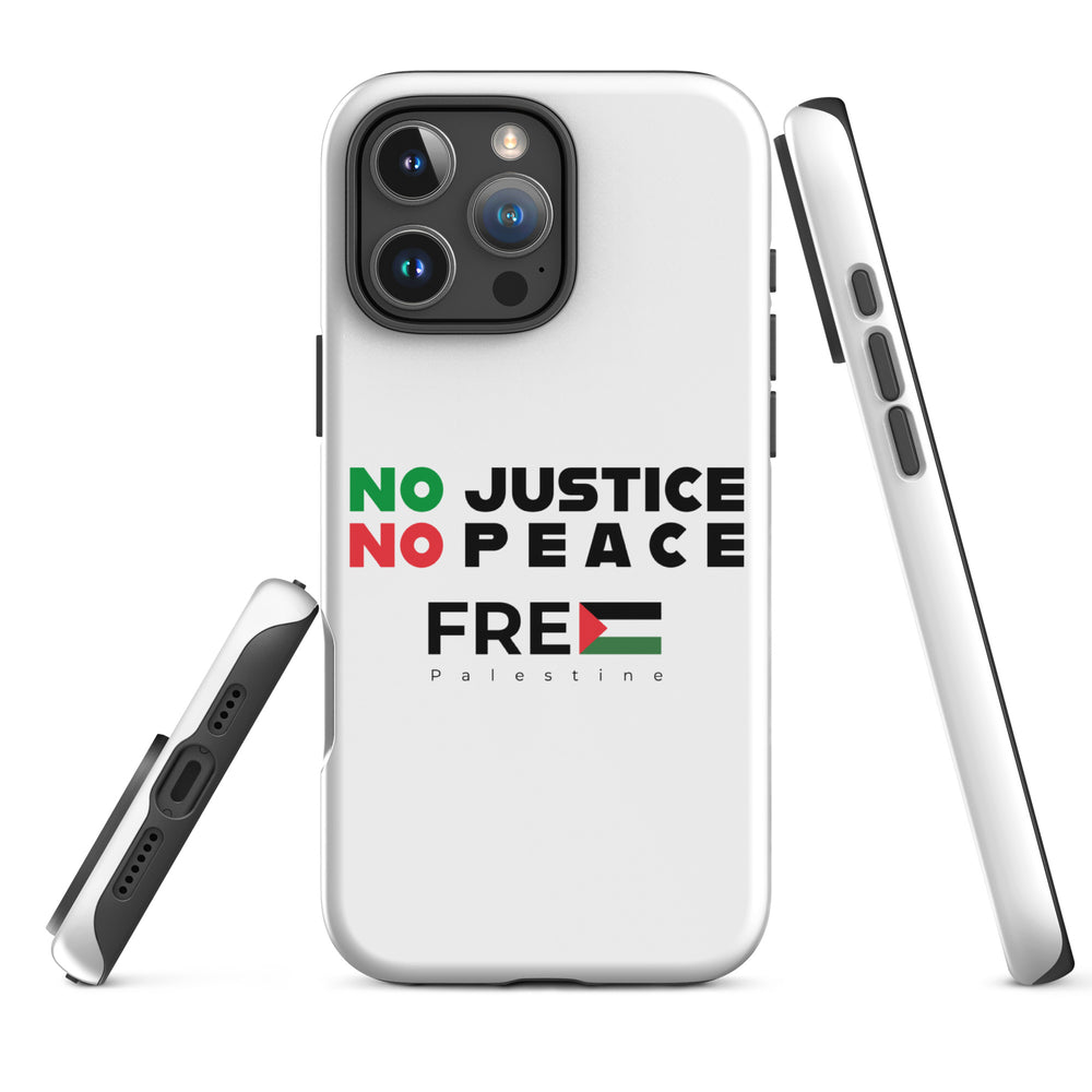 No Justice No Peace - Tough Case for iPhone®, Glossy iPhone 16 Pro Max