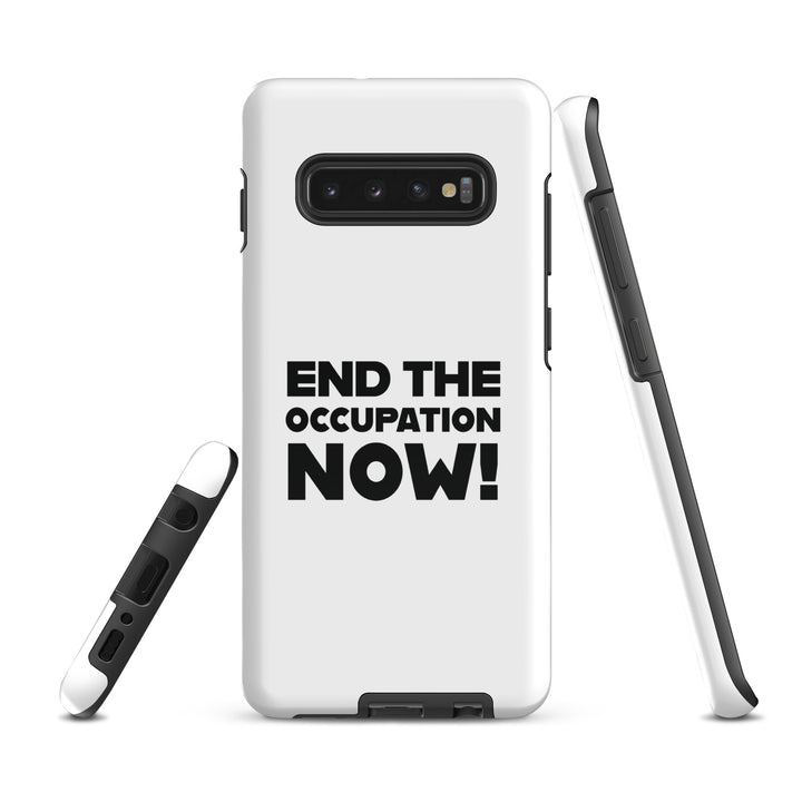 End the Occupation Now! - Tough case for Samsung® -, Samsung Glossy Samsung Galaxy S10 Plus