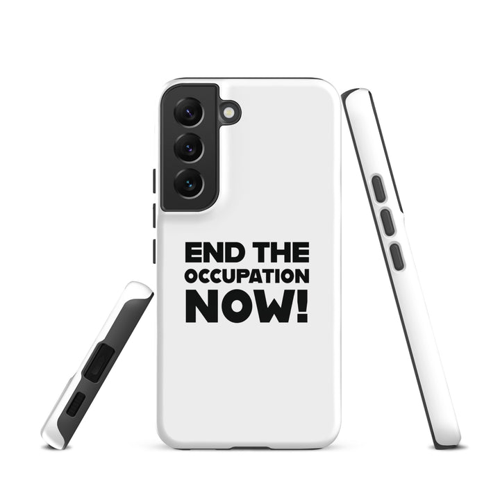End the Occupation Now! - Tough case for Samsung® -, Samsung Glossy Samsung Galaxy S22