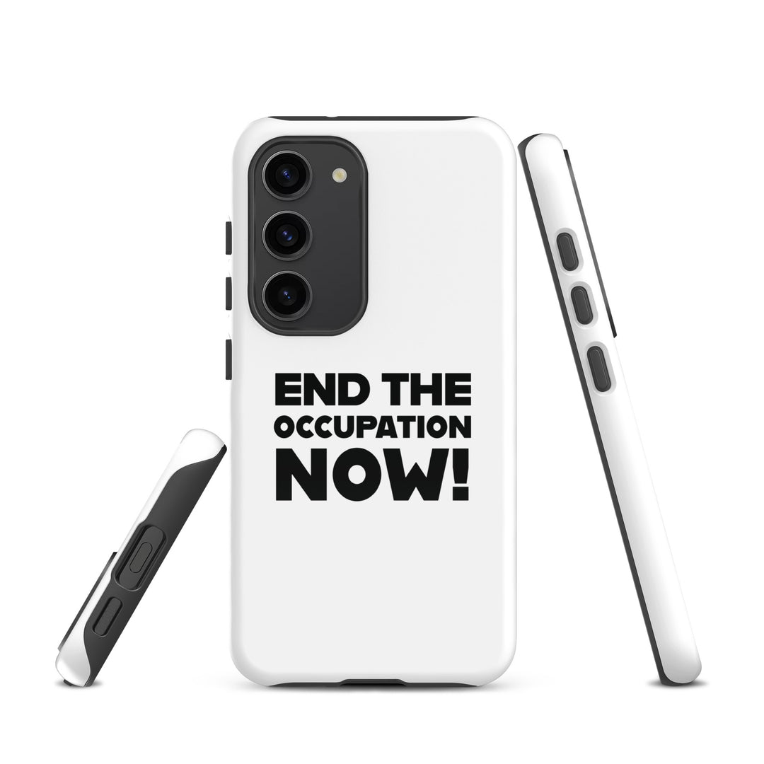 End the Occupation Now! - Tough case for Samsung® -, Samsung Glossy Samsung Galaxy S23