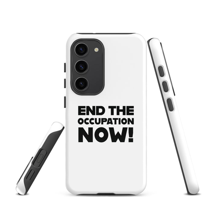 End the Occupation Now! - Tough case for Samsung® -, Samsung Glossy Samsung Galaxy S23