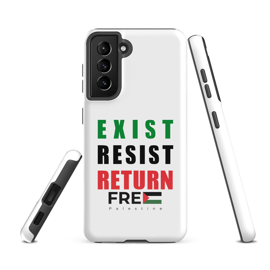 Exist. Resist. Return. - Tough Case for Samsung®, Samsung Glossy Samsung Galaxy S21 Fe