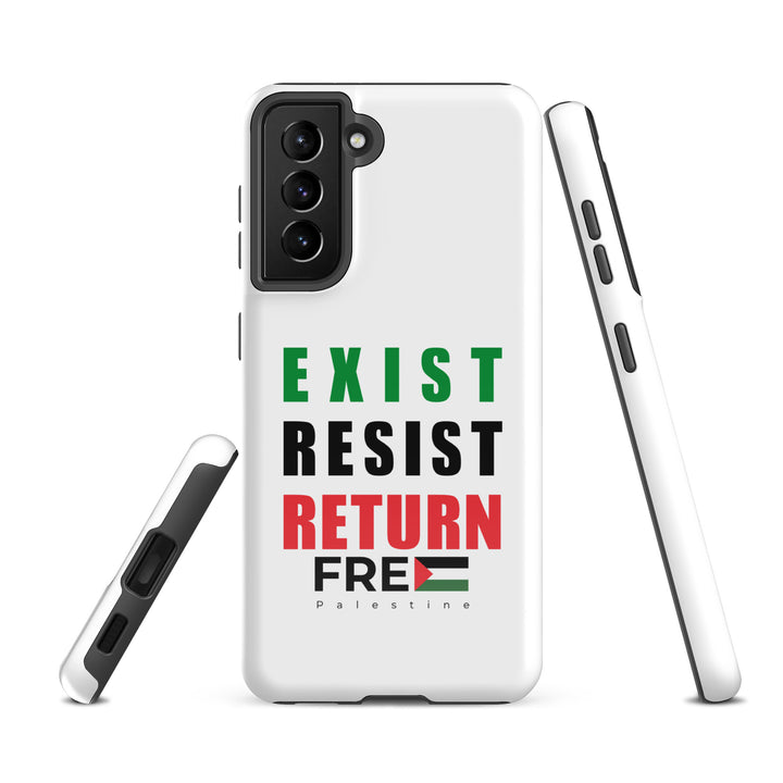 Exist. Resist. Return. - Tough Case for Samsung®, Samsung Glossy Samsung Galaxy S21 Fe