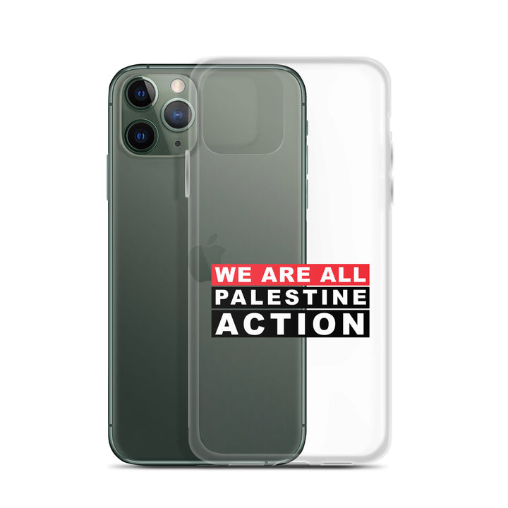 We Are All Palestine Action - Clear Case for iPhone®, iPhone iPhone 11 Pro Case With Phone