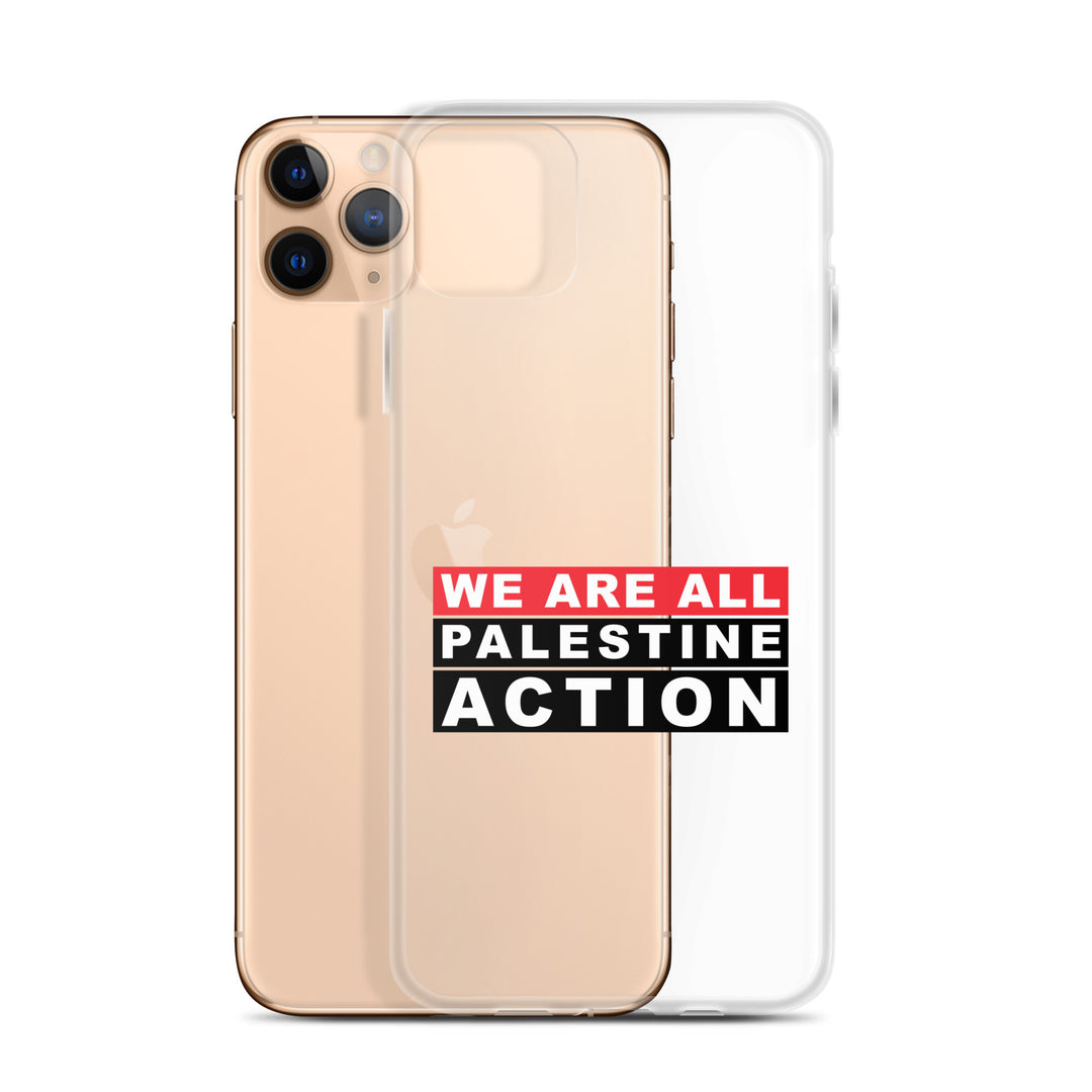 We Are All Palestine Action - Clear Case for iPhone®, iPhone iPhone 11 Pro Max Case With Phone