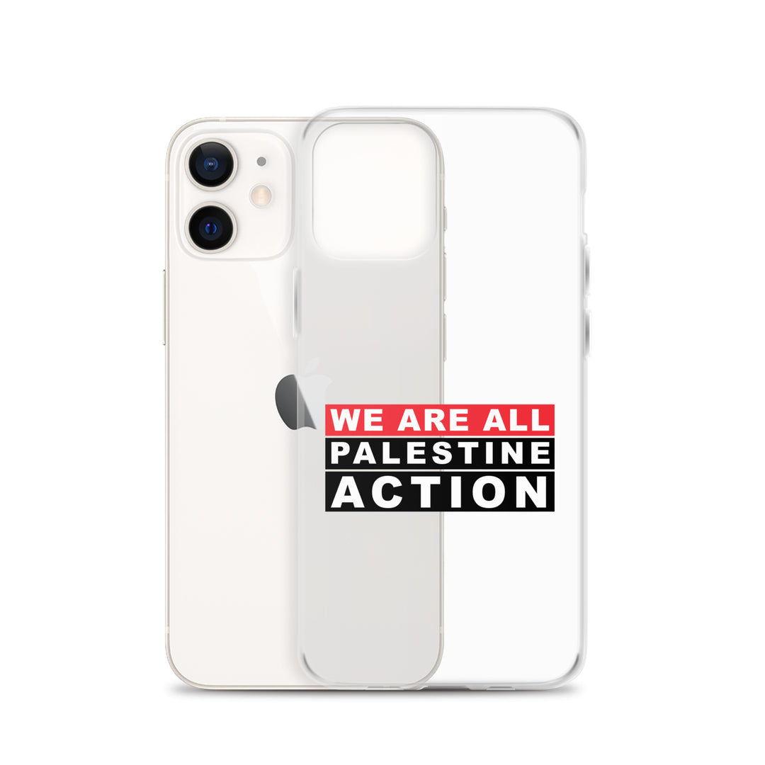 We Are All Palestine Action - Clear Case for iPhone®, iPhone iPhone 12 Case With Phone