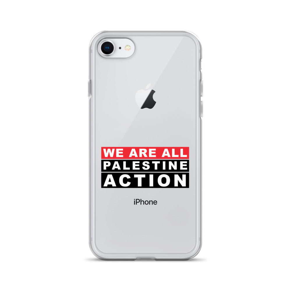 We Are All Palestine Action - Clear Case for iPhone®, iPhone iPhone 7 8 Case On Phone