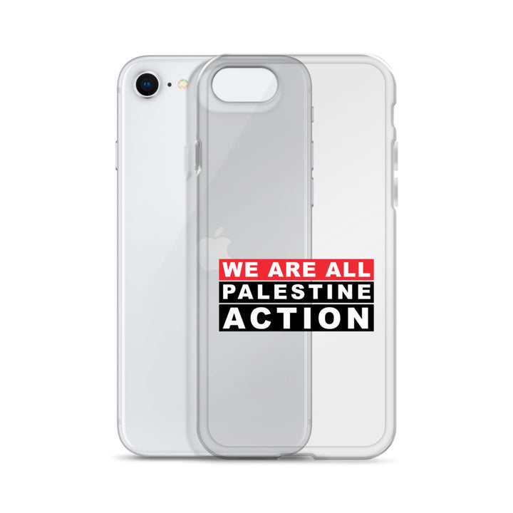 We Are All Palestine Action - Clear Case for iPhone®, iPhone iPhone Se Case With Phone