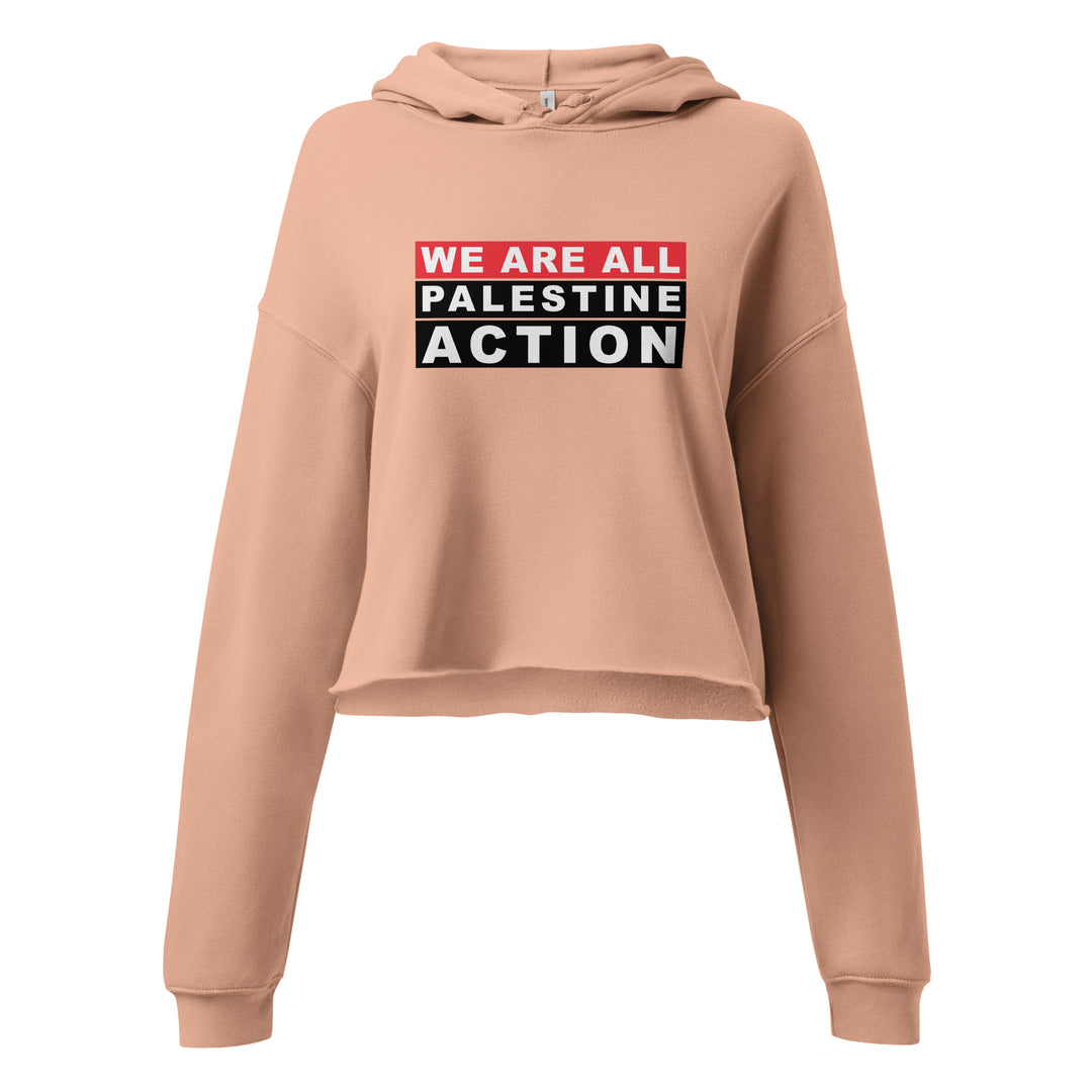 We Are All Palestine Action - Crop Hoodie, Womens Cropped Hoodie Peach