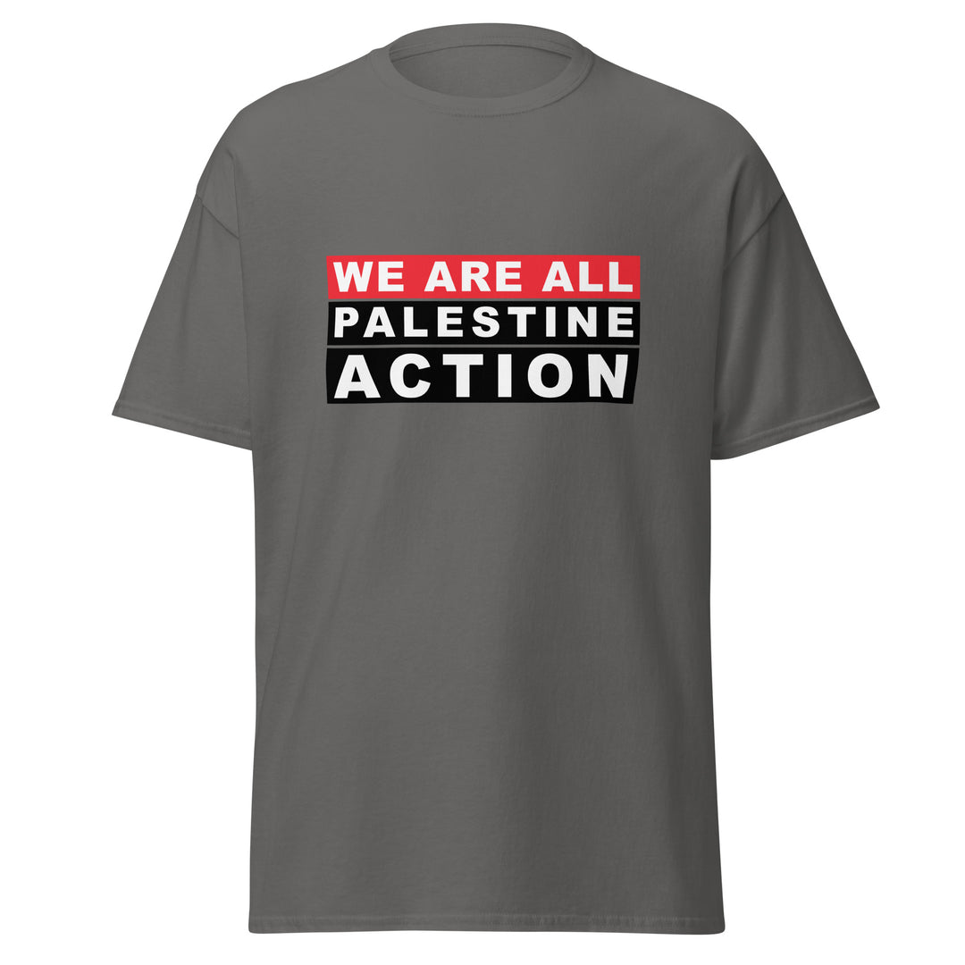 We Are All Palestine Action - Men’s Classic Tee, Charcoal