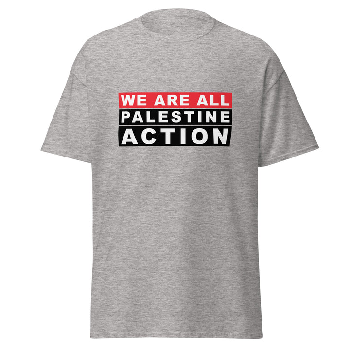 We Are All Palestine Action - Men’s Classic Tee, Sport Grey