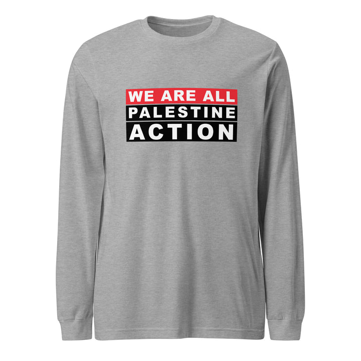 We Are All Palestine Action - Men’s Long Sleeve Tee, Heather