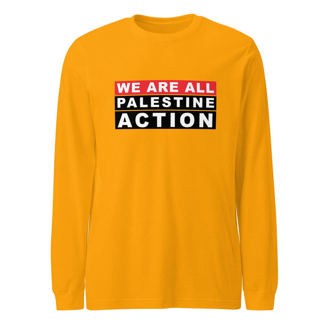We Are All Palestine Action - Men’s Long Sleeve Tee, Gold