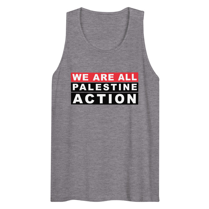 We are all Palestine Action - Men’s Premium Tank Top, Mens Premium Tank Top Athletic Heather