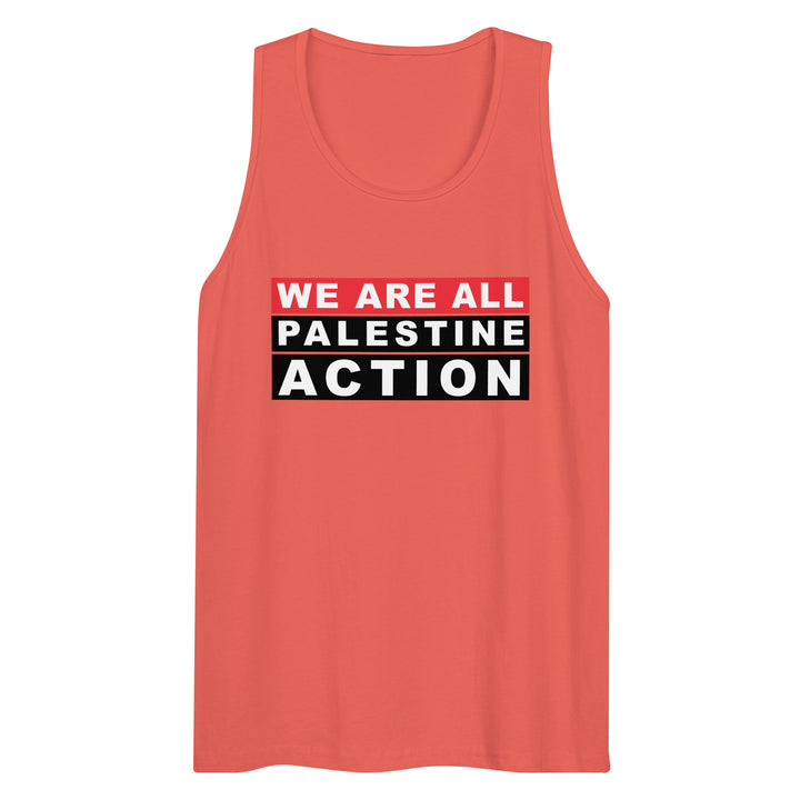 We are all Palestine Action - Men’s Premium Tank Top, Mens Premium Tank Top Coral