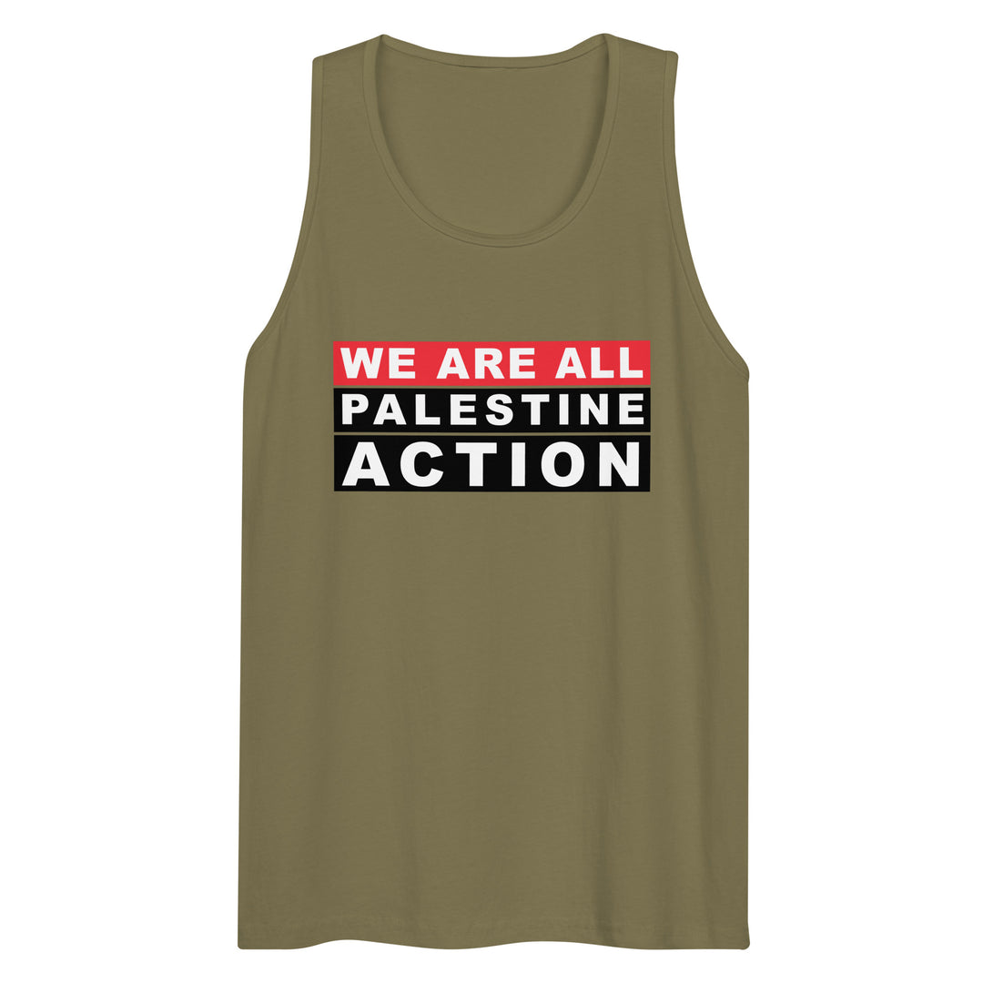 We are all Palestine Action - Men’s Premium Tank Top, Mens Premium Tank Top Military Green