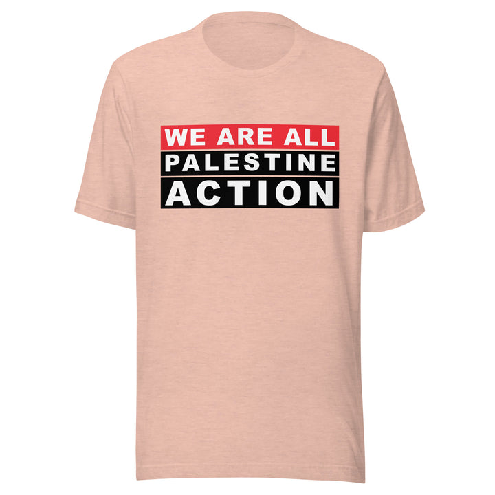We Are All Palestine Action - Men’s T-Shirt, T Shirt Heather Prism Peach