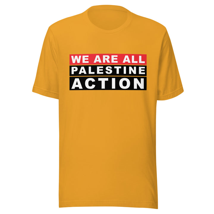 We Are All Palestine Action - Men’s T-Shirt, T Shirt Mustard