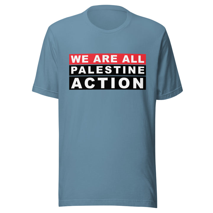 We Are All Palestine Action - Men’s T-Shirt, T Shirt Steel Blue