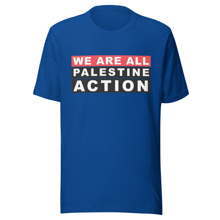 We Are All Palestine Action - Men’s T-Shirt, T Shirt True Royal