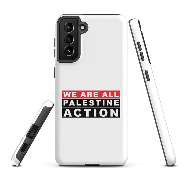 We Are All Palestine Action - Tough Case for Samsung®, Samsung Glossy Samsung Galaxy S21 Plus