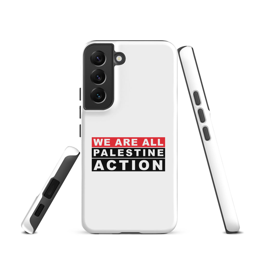 We Are All Palestine Action - Tough Case for Samsung®, Samsung Glossy Samsung Galaxy S22