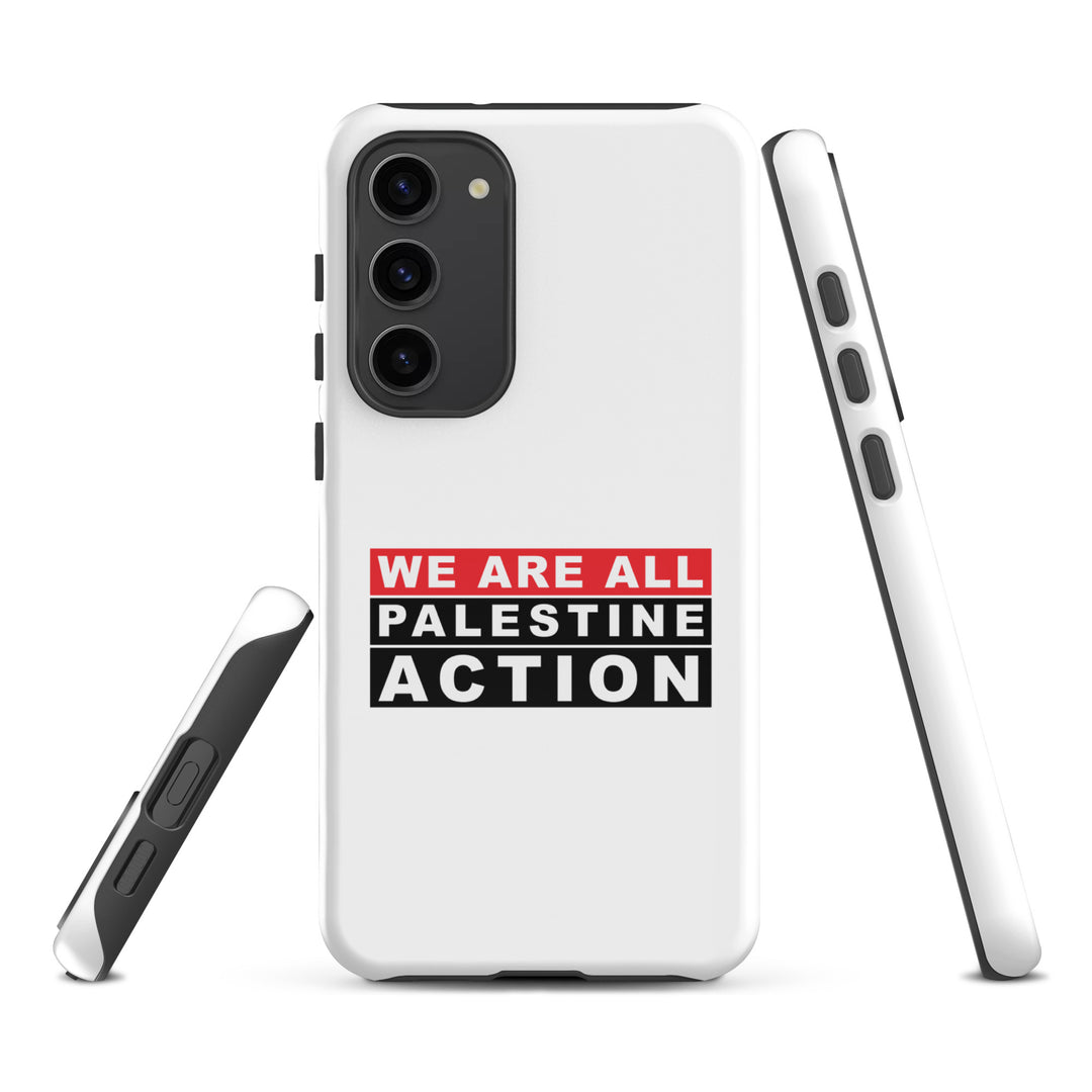 We Are All Palestine Action - Tough Case for Samsung®, Samsung Glossy Samsung Galaxy S23 Plus