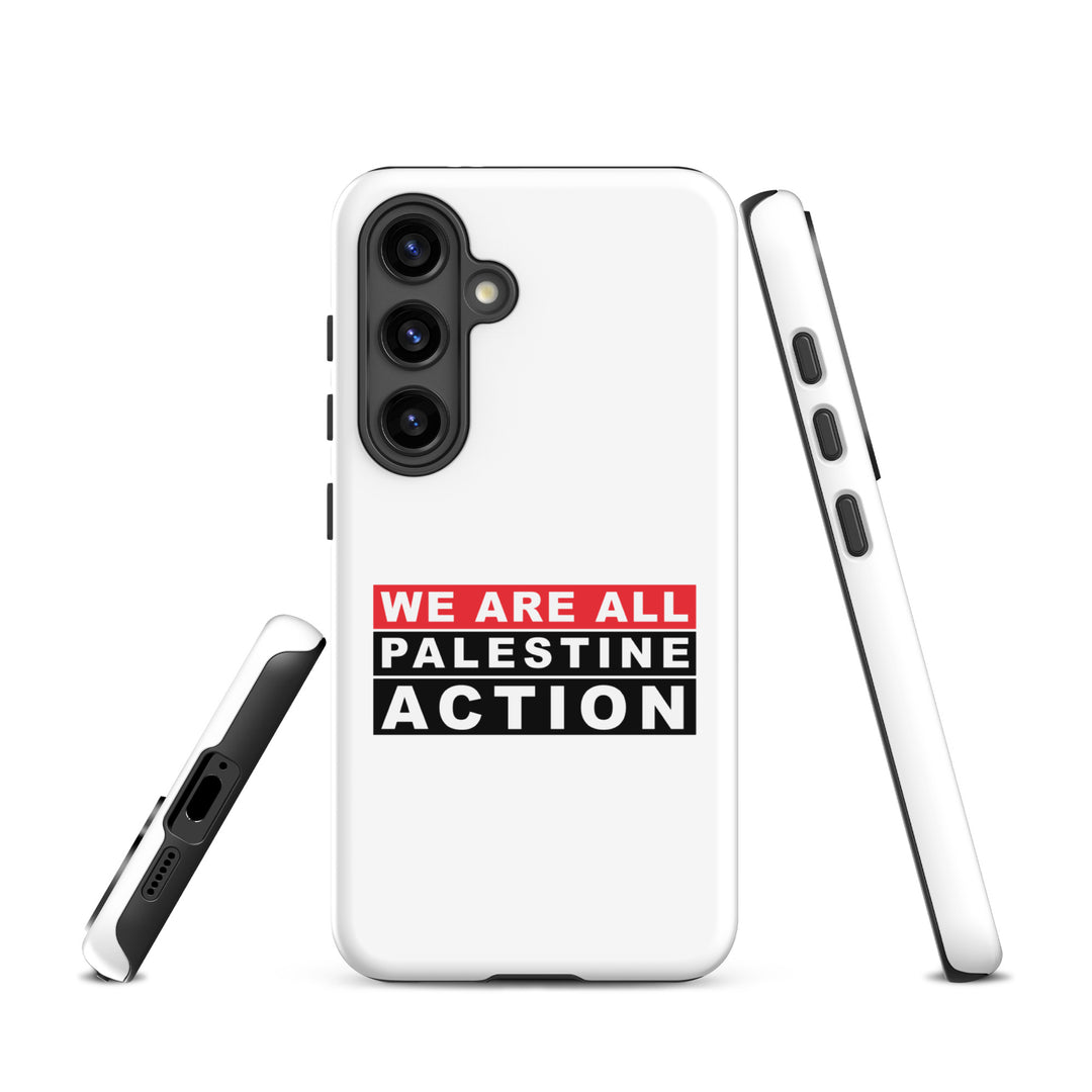 We Are All Palestine Action - Tough Case for Samsung®, Samsung Glossy Samsung Galaxy S24