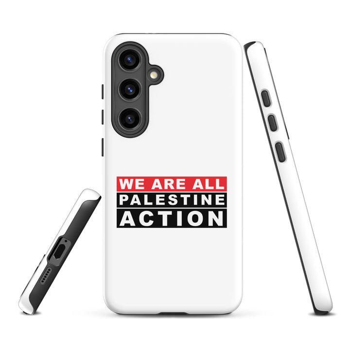 We Are All Palestine Action - Tough Case for Samsung®, Samsung Glossy Samsung Galaxy S24 Plus