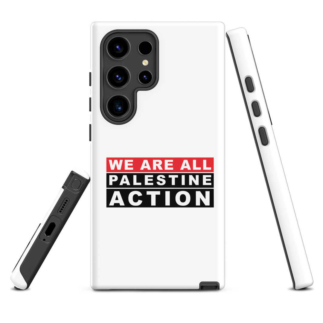 We Are All Palestine Action - Tough Case for Samsung®, Samsung Glossy Samsung Galaxy S24 Ultra
