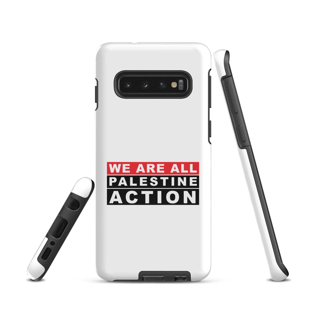 We Are All Palestine Action - Tough Case for Samsung®, Samsung Glossy Samsung Galaxy S10