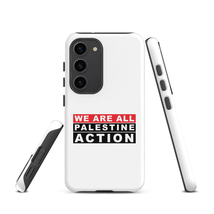 We Are All Palestine Action - Tough Case for Samsung®, Samsung Glossy Samsung Galaxy S23