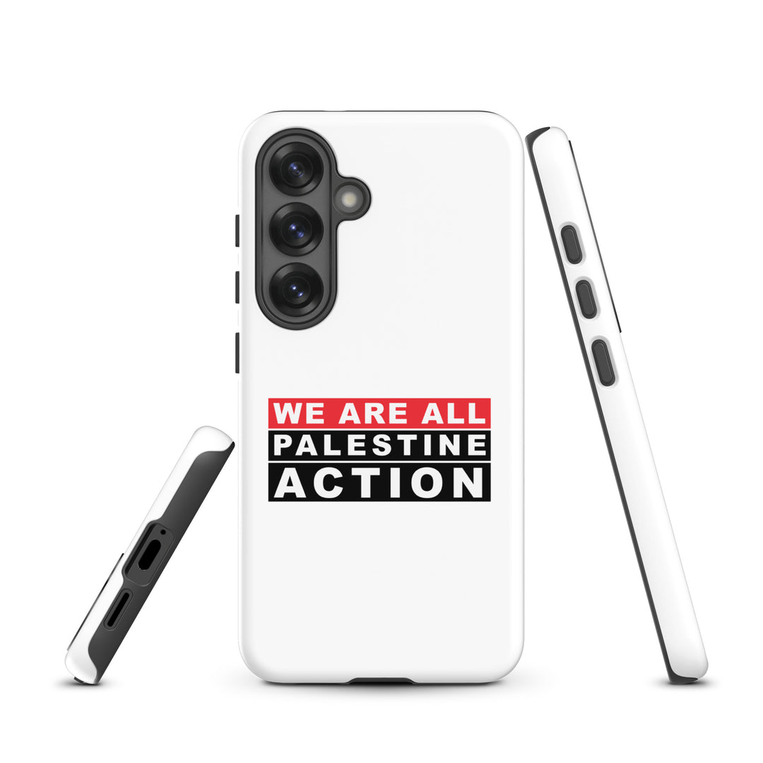 We Are All Palestine Action - Tough Case for Samsung®, Samsung Glossy Samsung Galaxy S25