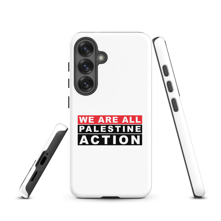 We Are All Palestine Action - Tough Case for Samsung®, Samsung Glossy Samsung Galaxy S25