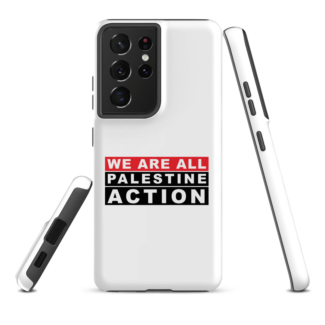 We Are All Palestine Action - Tough Case for Samsung®, Samsung Matte Samsung Galaxy S21 Ultra