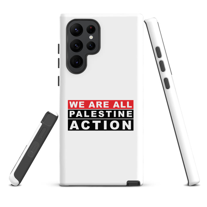 We Are All Palestine Action - Tough Case for Samsung®, Samsung Matte Samsung Galaxy S22 Ultra