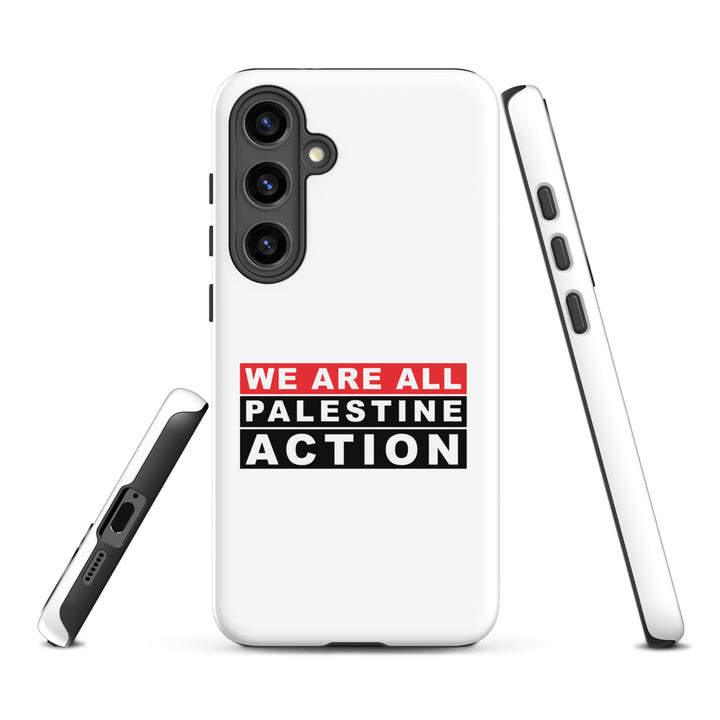 We Are All Palestine Action - Tough Case for Samsung®, Samsung Matte Samsung Galaxy S24 Plus