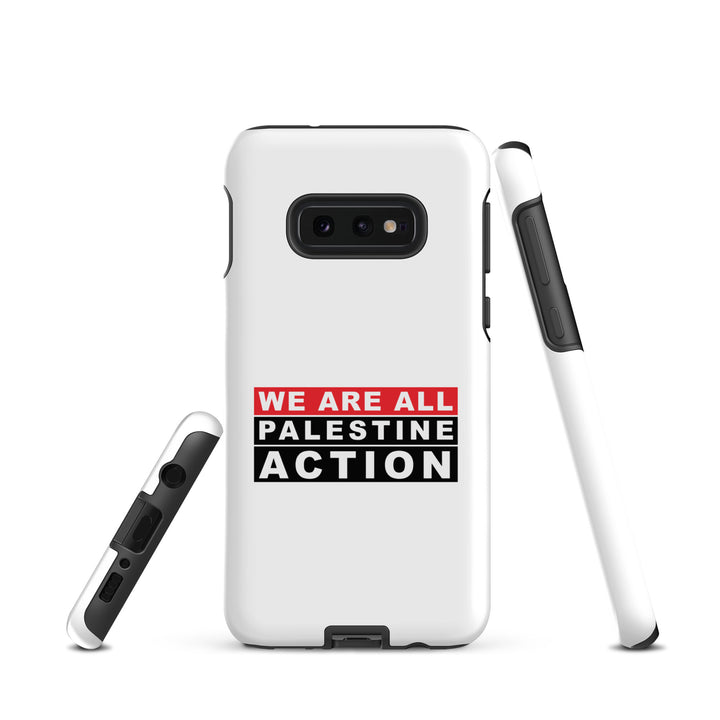 We Are All Palestine Action - Tough Case for Samsung®, Samsung Matte Samsung Galaxy S10e