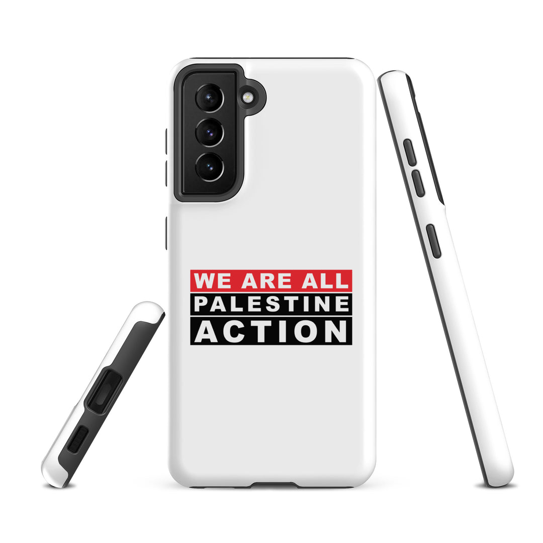 We Are All Palestine Action - Tough Case for Samsung®, Samsung Matte Samsung Galaxy S21 Fe