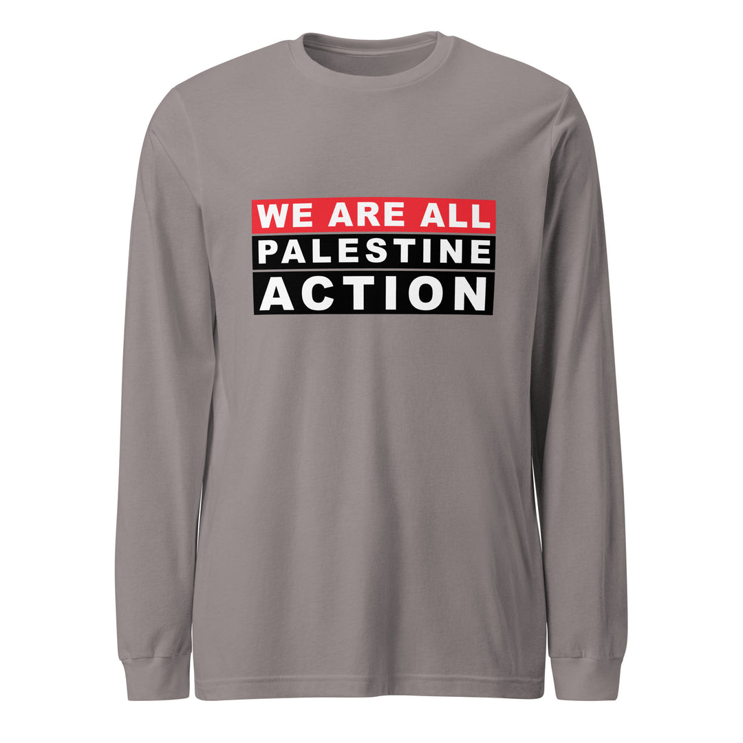 We Are All Palestine Action - Women’s Long Sleeve Tee, Storm