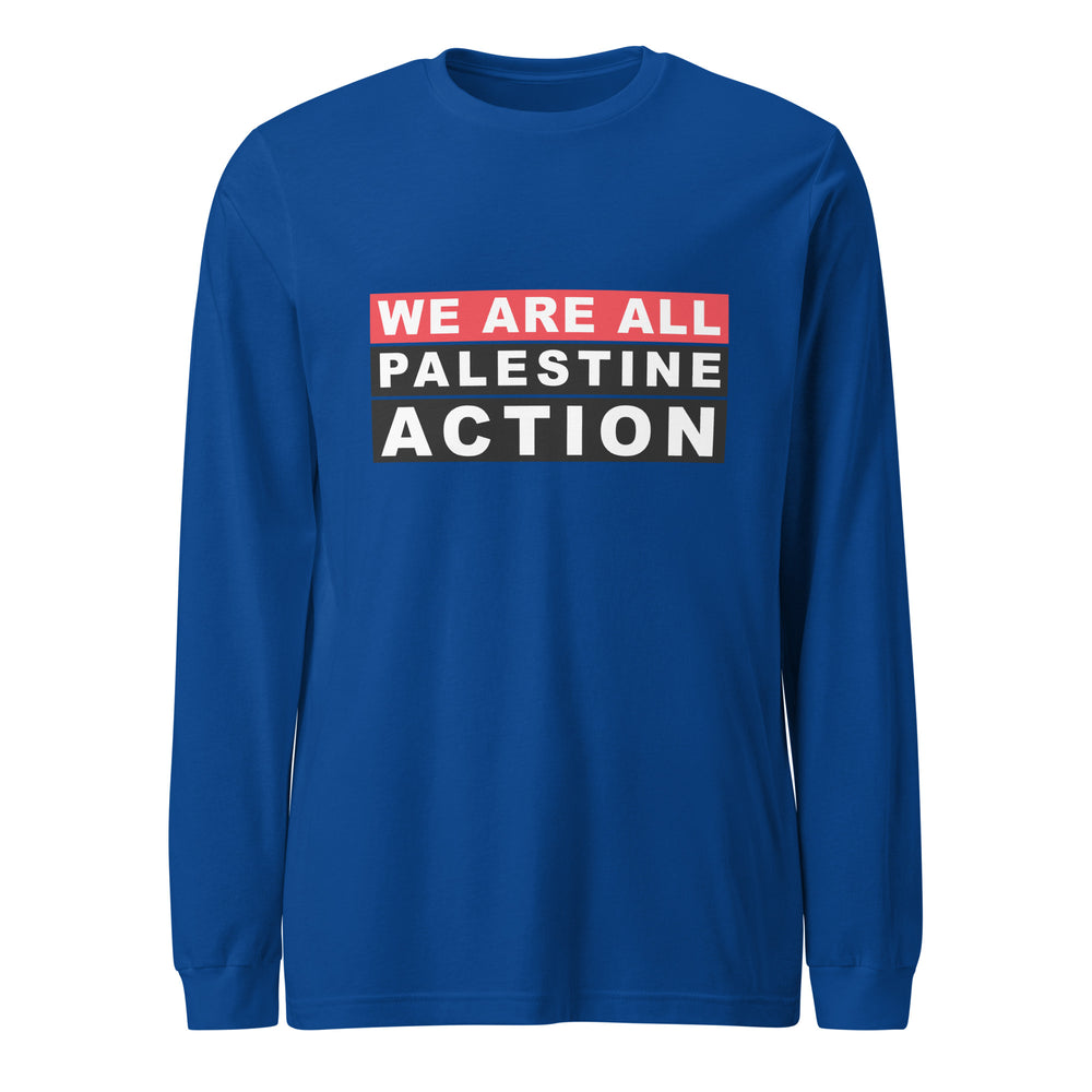 We Are All Palestine Action - Women’s Long Sleeve Tee, True Royal