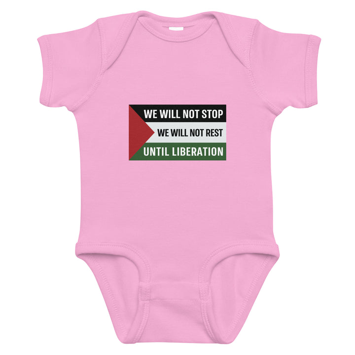 We Will Not Stop - Baby Bodysuit, Pink
