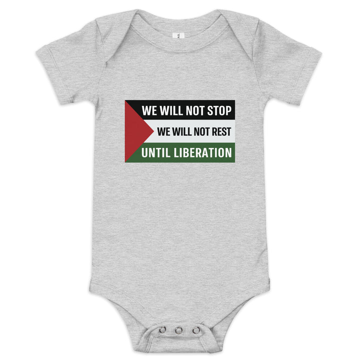 We Will Not Stop - Baby Short Sleeve One Piece, Heather