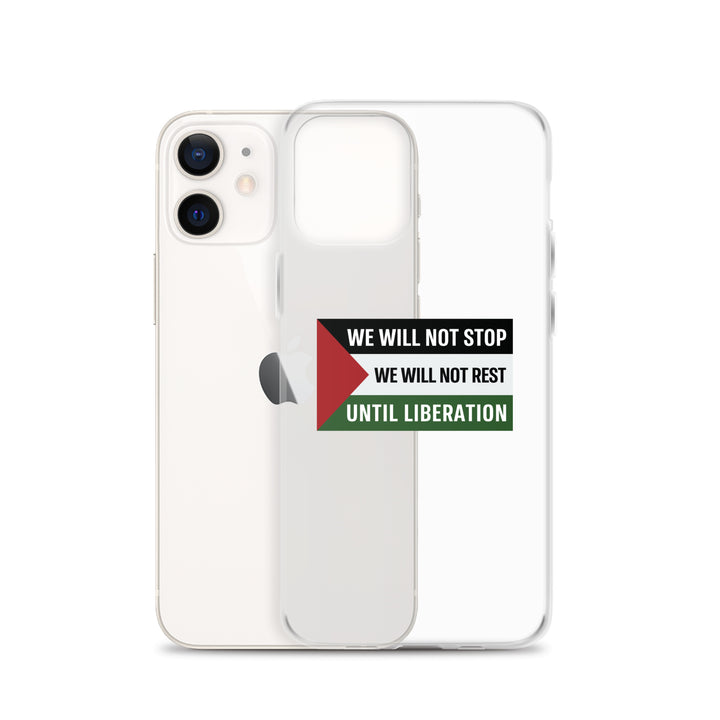 We Will Not Stop - Clear Case for iPhone®, iPhone iPhone 12 Case With Phone