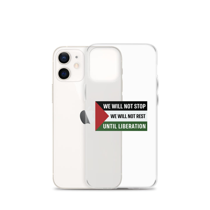 We Will Not Stop - Clear Case for iPhone®, iPhone iPhone 12 Mini Case With Phone