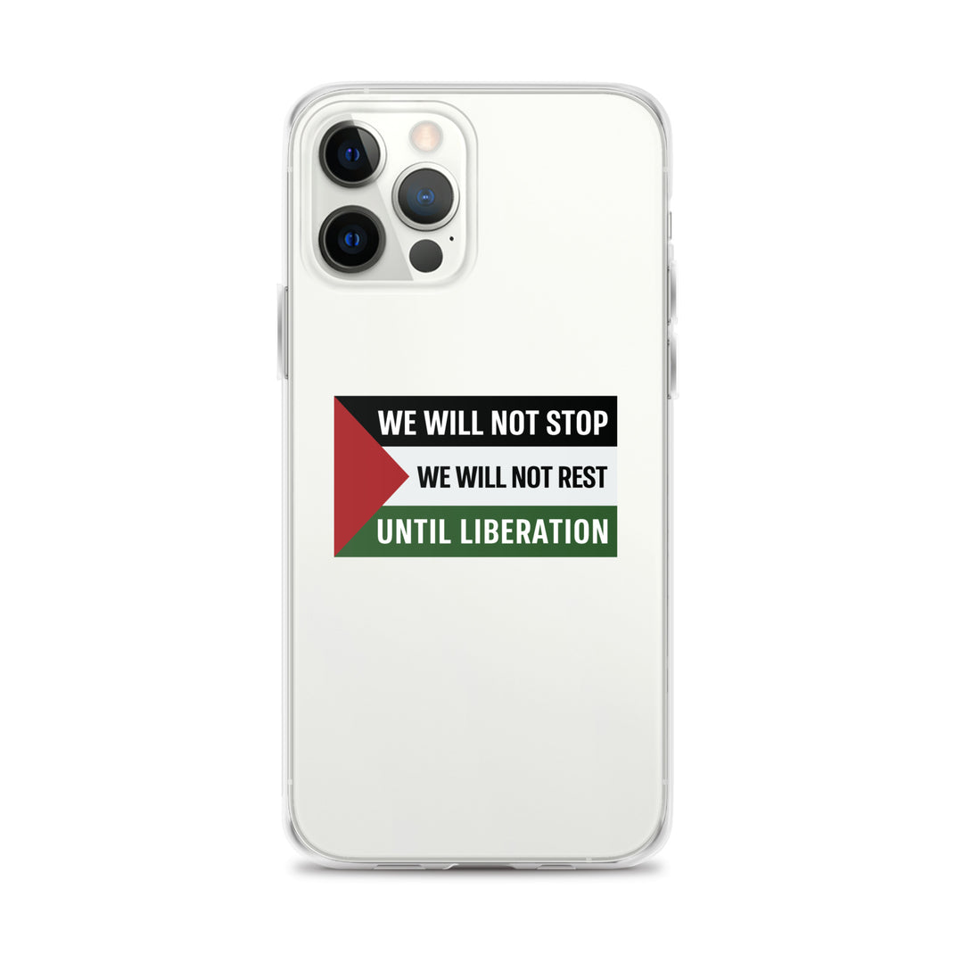 We Will Not Stop - Clear Case for iPhone®, iPhone iPhone 12 Pro Max Case On Phone