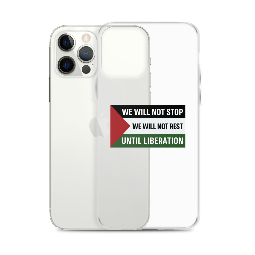 We Will Not Stop - Clear Case for iPhone®, iPhone iPhone 12 Pro Max Case With Phone