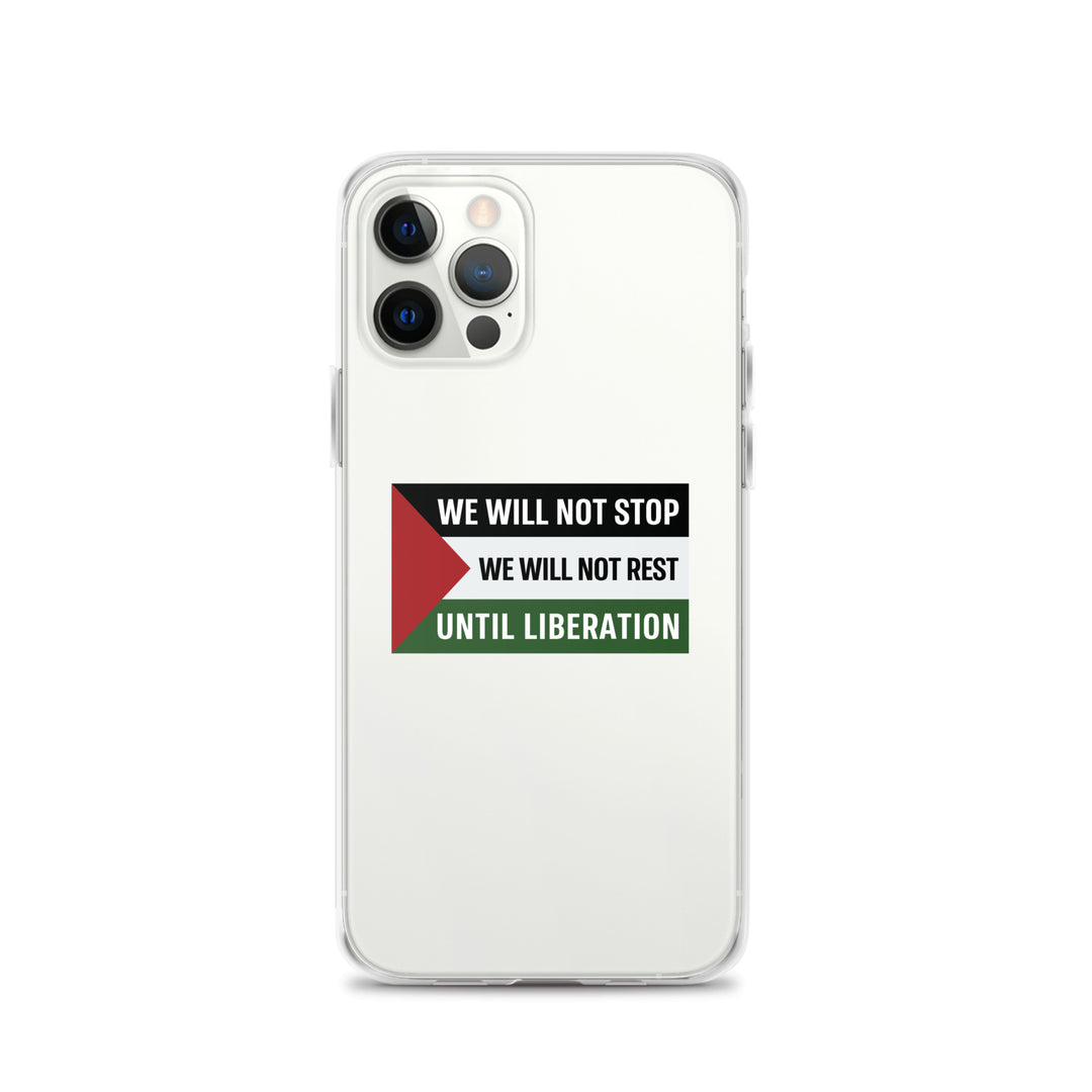 We Will Not Stop - Clear Case for iPhone®, iPhone iPhone 12 Pro Case On Phone
