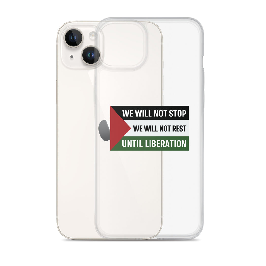 We Will Not Stop - Clear Case for iPhone®, iPhone iPhone 14 Plus Case With Phone